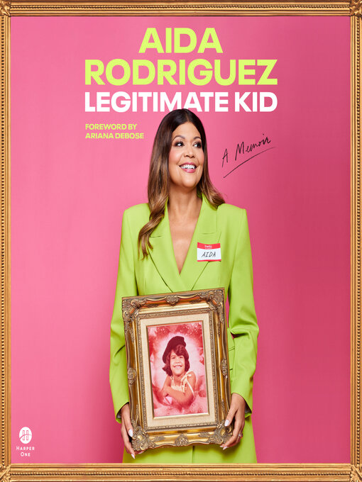 Title details for Legitimate Kid by Aida Rodriguez - Available